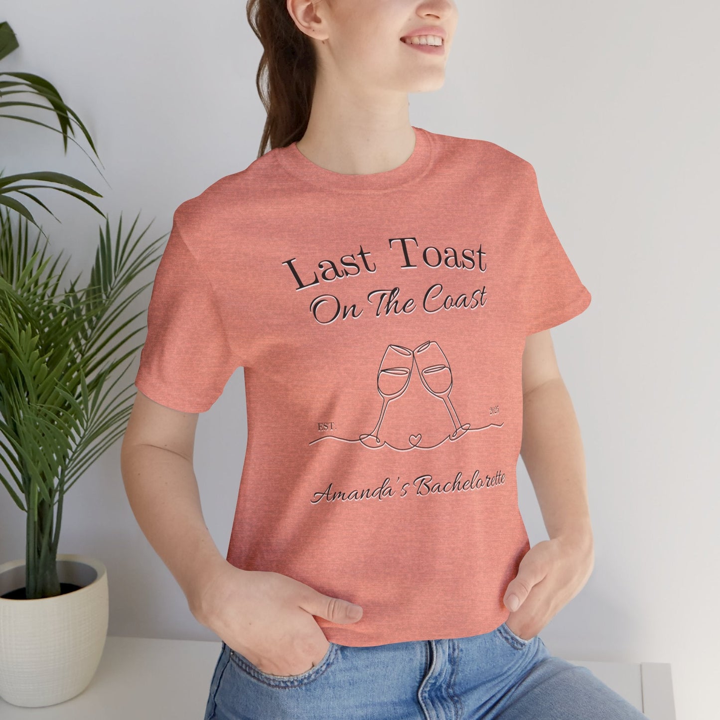 Last Toast On The Coast - Custom Bachelorette Shirt - T-Shirt - From Printify