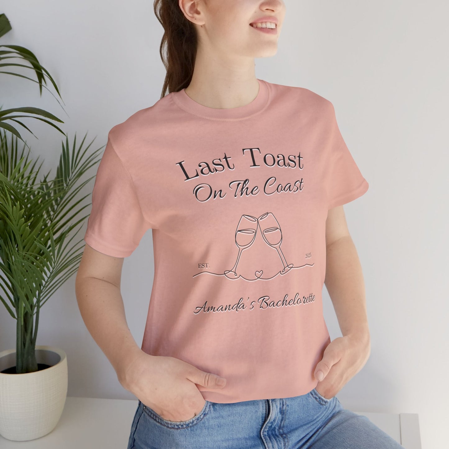 Last Toast On The Coast - Custom Bachelorette Shirt - T-Shirt - From Printify