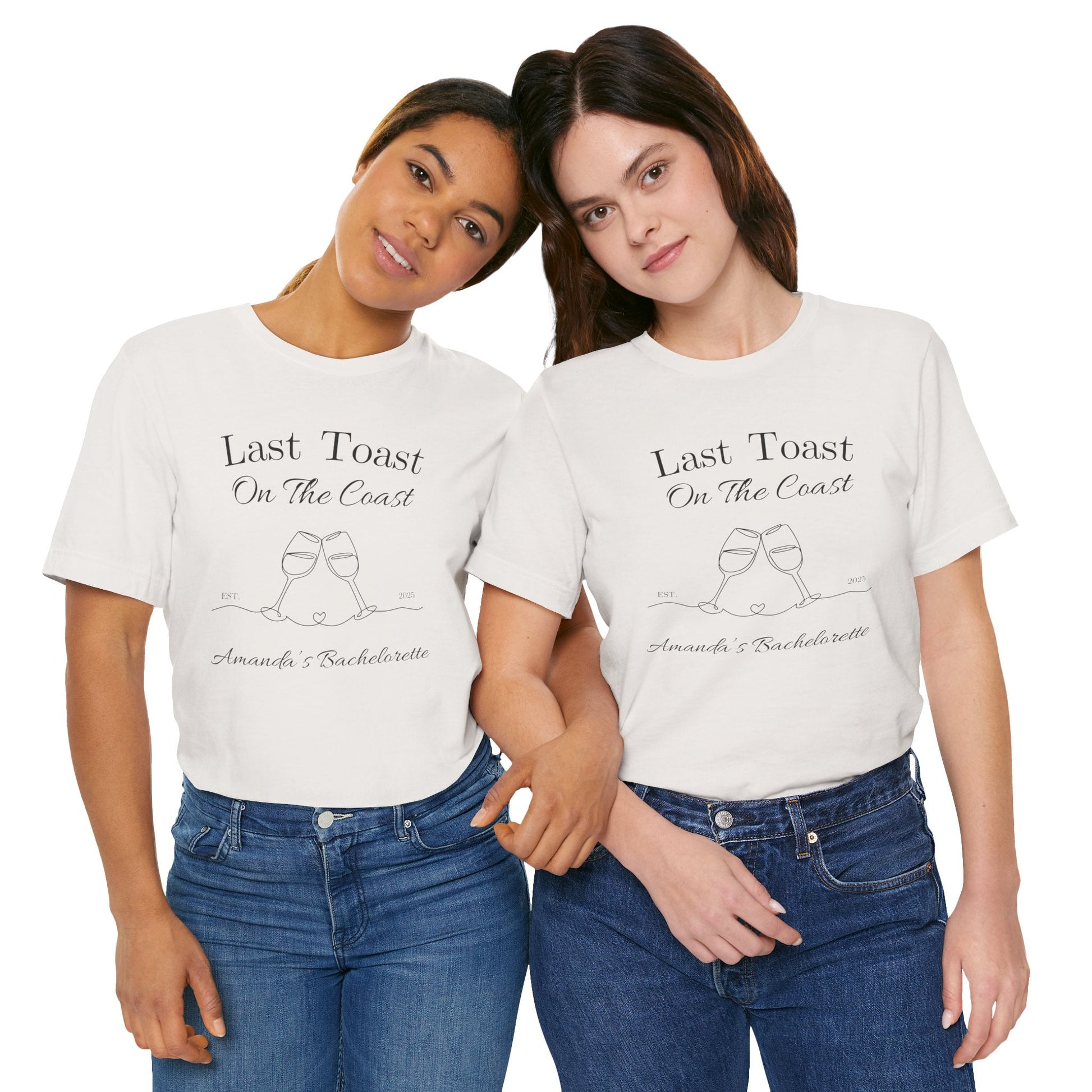 Last Toast On The Coast - Custom Bachelorette Shirt - T-Shirt - From Printify