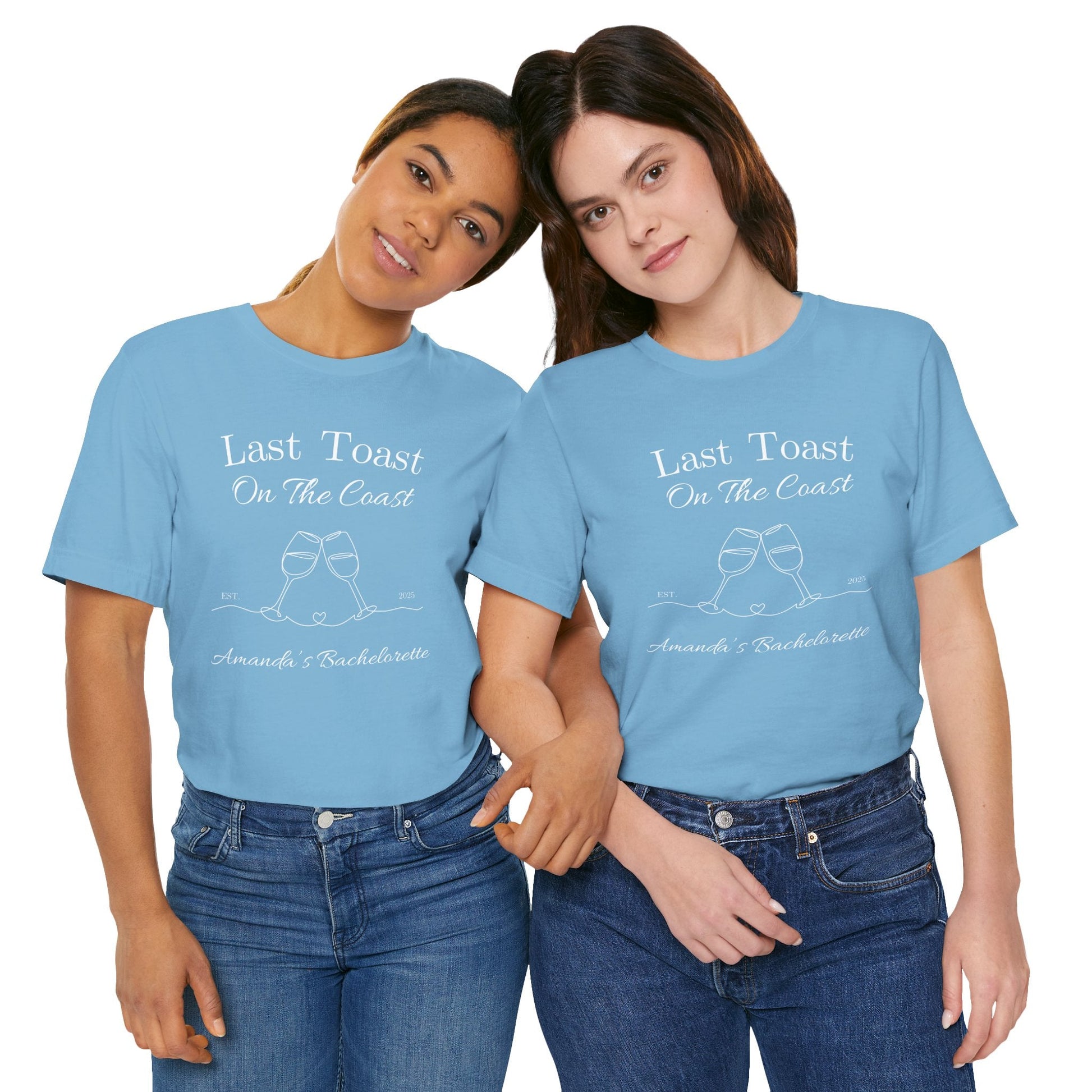 Last Toast On The Coast - Custom Bachelorette Shirt - T-Shirt - From Printify